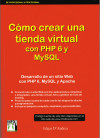 Cómo crear una tienda virtual con PHP 6 y MySQL